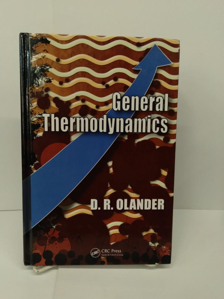 Item #71280 General Thermodynamics. Donald Olander.