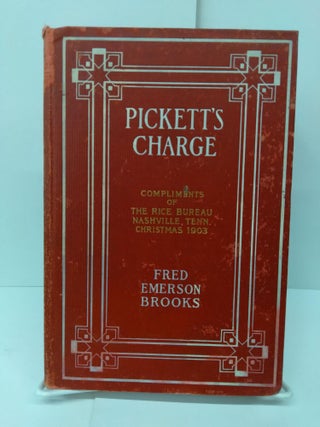 Item #71466 Pickett's Charge: Compliments of the Rice Bureau Nashville, Tenn. Christmas 1903....