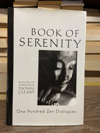 Item #71527 Book of Serenity. Thomas Cleary, edited