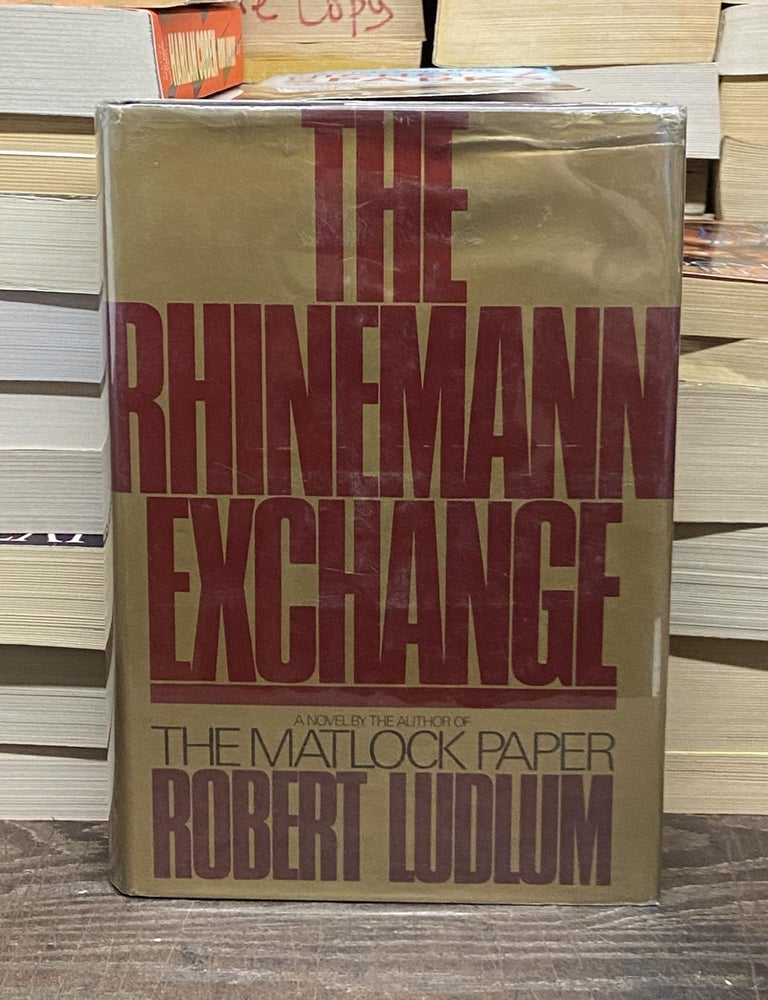 The Rhinemann Exchange | Robert Ludlum | 1st printing
