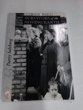 Item #71616 Survivors of the Moving Salzburg Studies in English Literature. Nicholas Samaras
