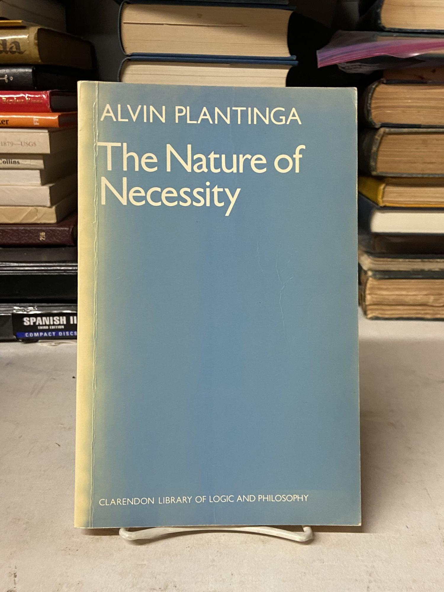 The Nature Of Necessity (Clarendon Library Of Logic & Philosophy) (CLARENDON LIBRARY OF LOGIC AND PHILOSOPHY) [ペーパーバック] Plantinga，AlvinISBN13