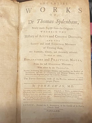 The Entire Works of Dr. Thomas Sydenham