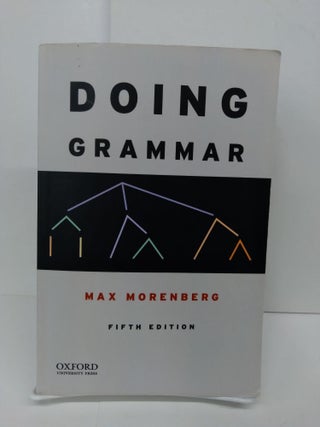 Item #71904 Doing Grammar. Max Morenberg