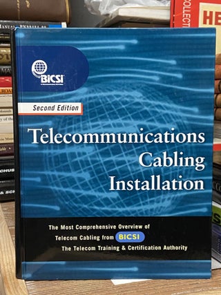 Item #71955 Telecommunications Cabling Installation (Second Edition). BiCSi