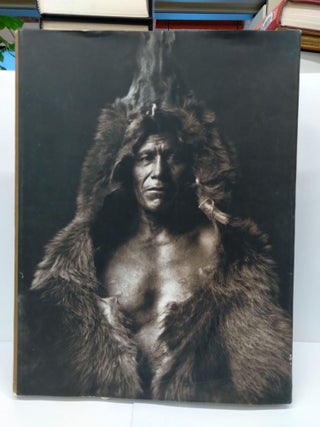 Item #71961 Native Nations: First North Americans as Seen by Edward Curtis. Edward Curtis