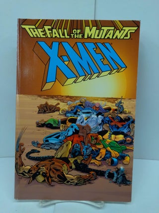 Item #71982 X-Men: The Fall of the Mutants. Chris Claremont