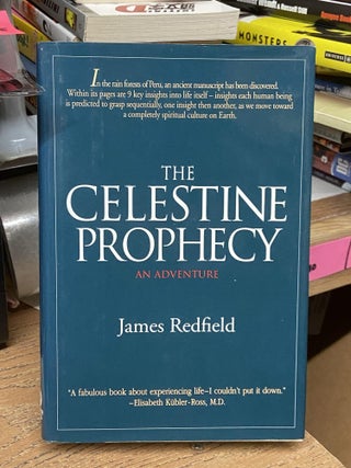 Item #72032 The Celestine Prophecy: An Adventure. James Redfield