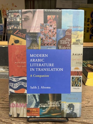 Item #72102 Modern Arabic Literature in Translation: A Companion. Salih J. Altoma