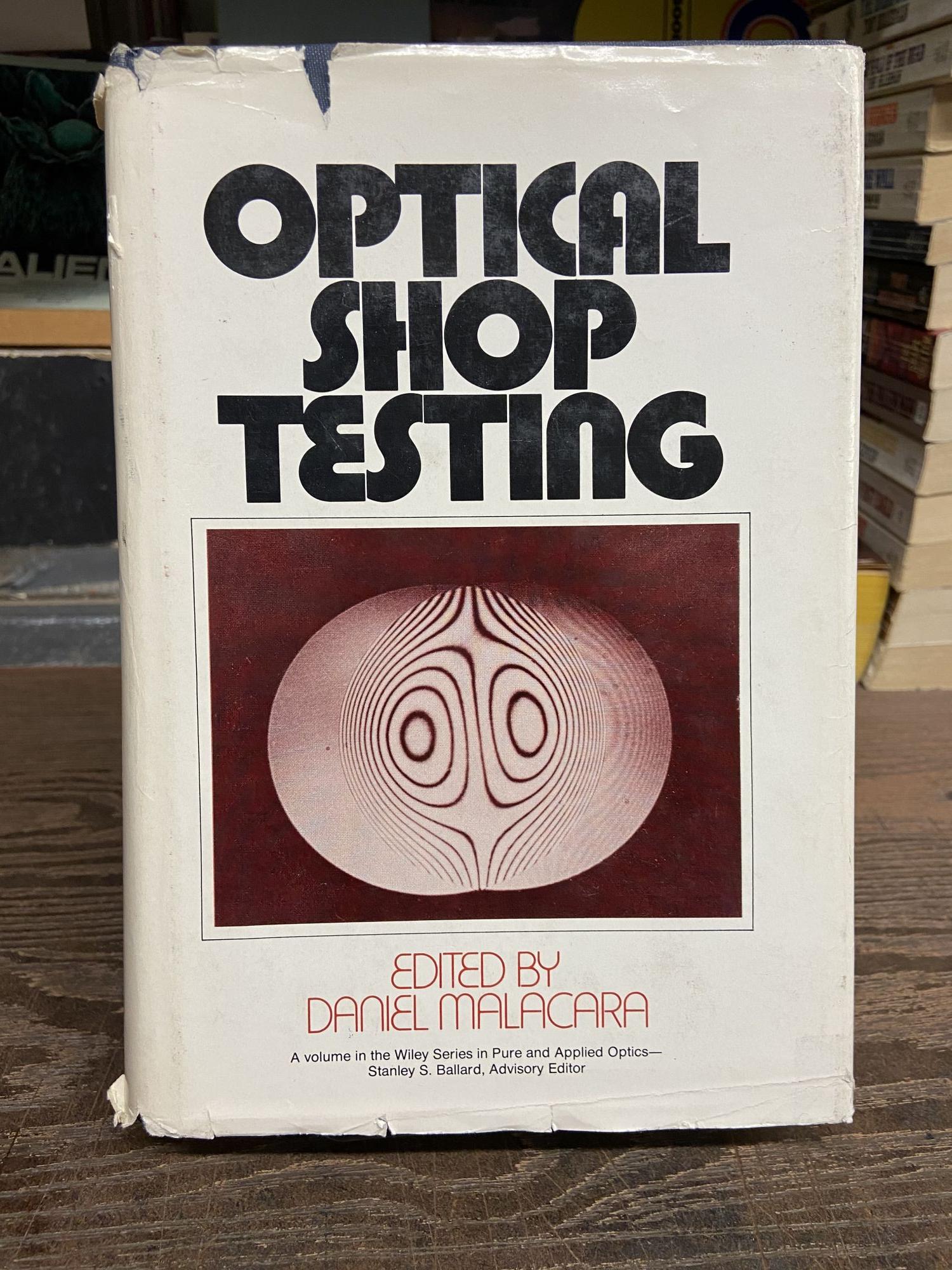 Optical Shop Testing by Daniel Malacara on Chamblin Bookmine