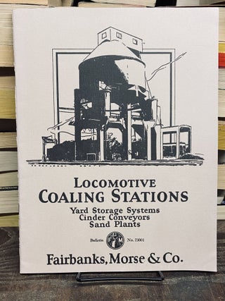 Item #72212 Locomotive Coaling Stations: Yard Storage Systems Cinder Conveyors Sand Plants