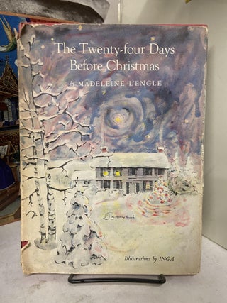 Item #72285 The Twenty-Four Days Before Christmas. Madeline L'Engle