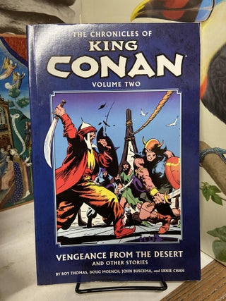 Item #72302 The Chronicles of King Conan, Vol. 2: Vengeance from the Desert and Other Stories....