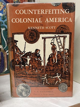 Item #72319 Counterfeiting in Colonial America. Kenneth Scott
