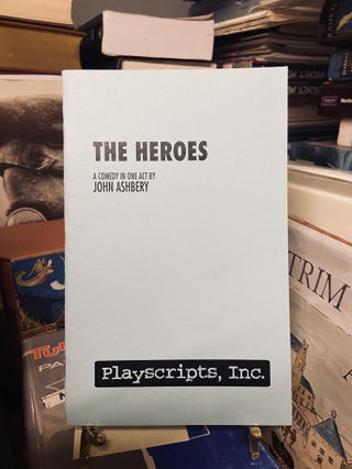 Item #72528 The Heroes. John Ashberry