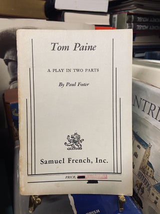 Item #72535 Tom Paine. Paul Foster