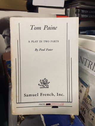 Item #72535 Tom Paine. Paul Foster