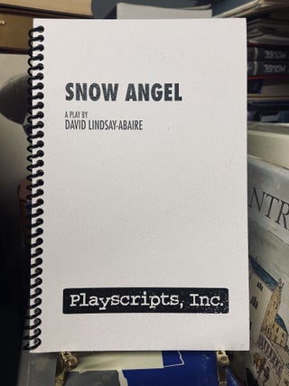 Item #72544 Snow Angel. David Lindsay-Abaire