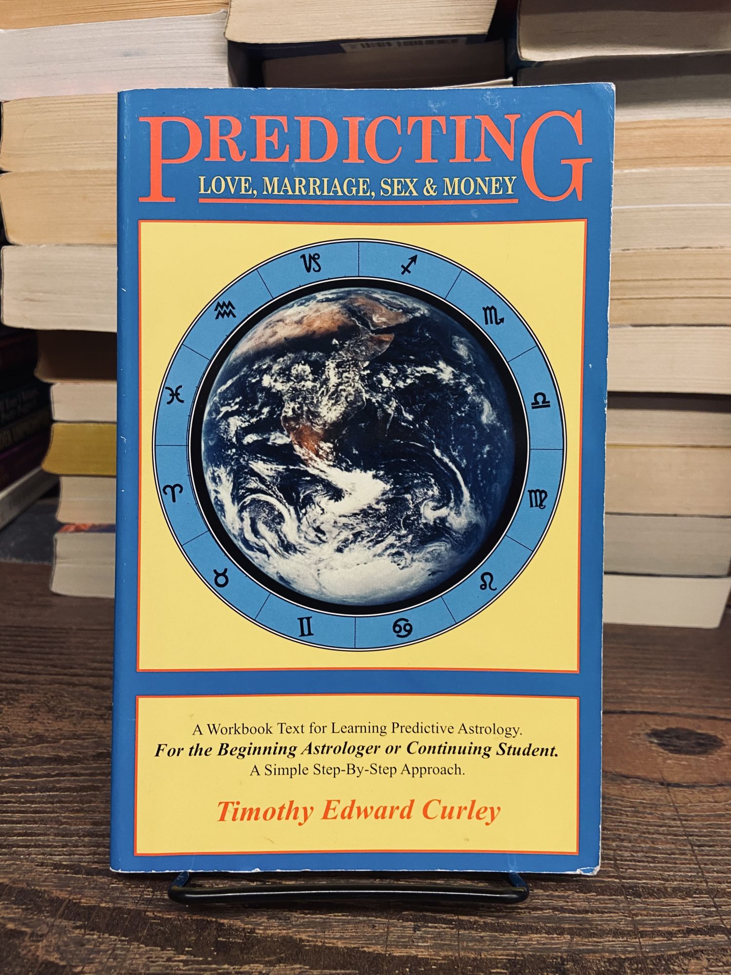 Predicting Love, Marriage, Sex & Money | Timothy Edward Curley | 1st  printing