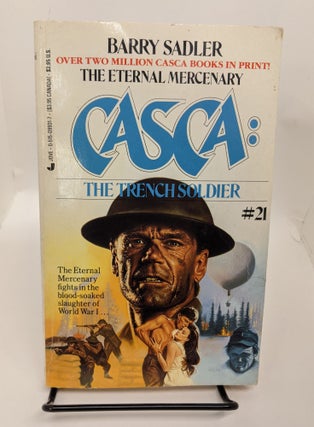 Item #72735 CASCA: The Trench Soldier (#21). Barry Sadler