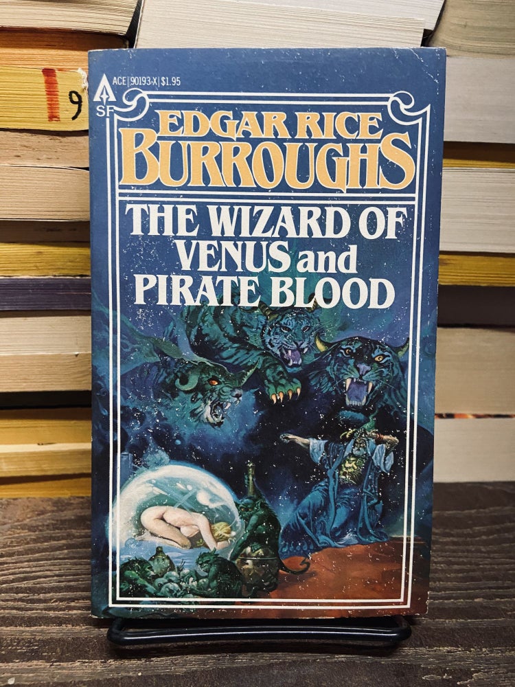 Item #72970 The Wizard of Venus and Pirate Blood. Edgar Rice Burroughs.