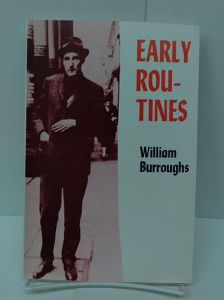 Item #72991 Early Routines. William Burroughs