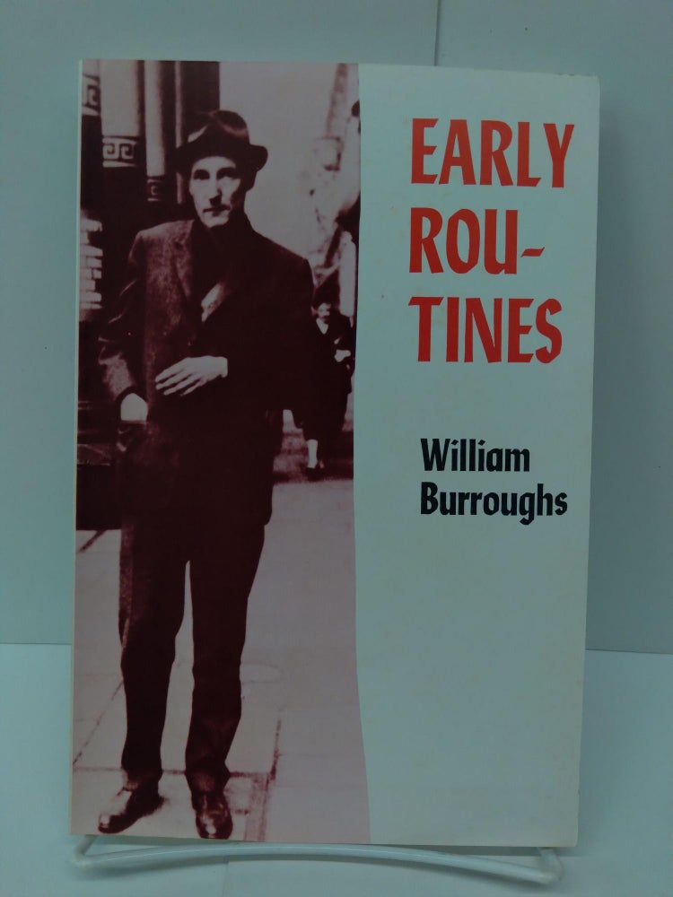 Item #72991 Early Routines. William Burroughs.