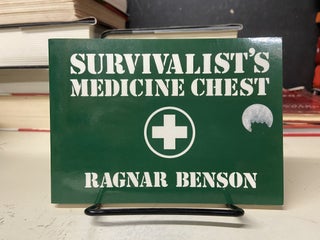 Item #73044 Survivalist's Medicine Chest. Ragnar Benson
