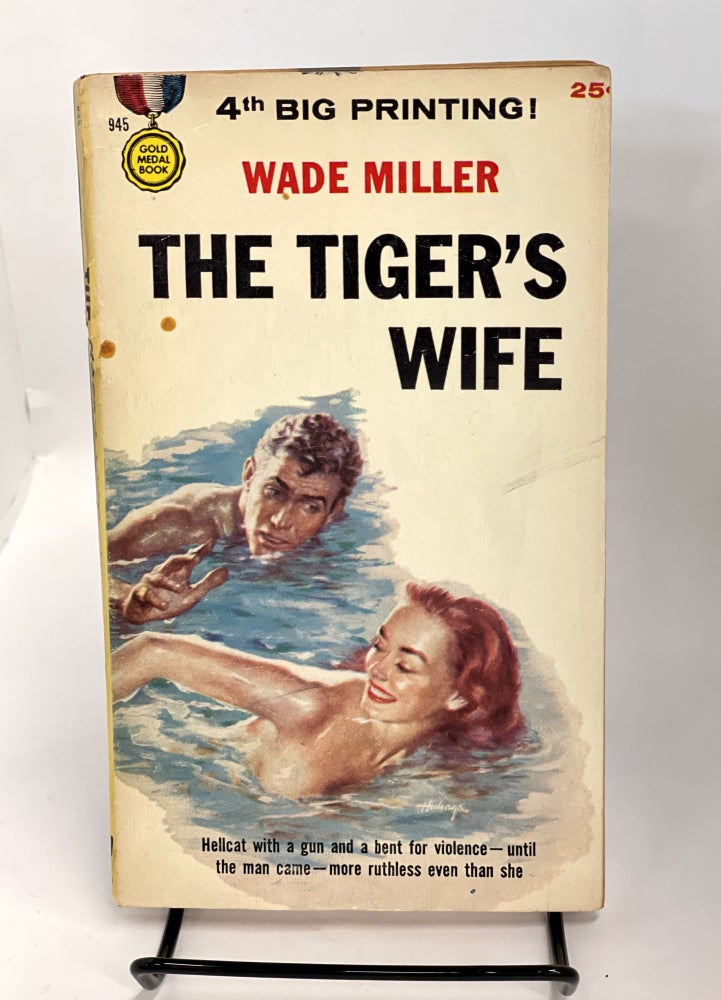 Item #73091 The Tiger's Wife. Wade Miller.