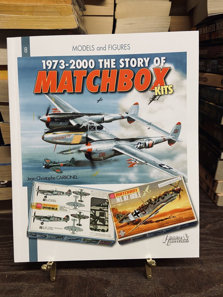 Item #73156 1973-2000 The Story of Matchbox Kits (Models and Figures, #8). Jean-Christophe Carbonel.