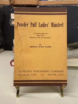 Item #73320 Powder Puff Ladies' Minstrel. Arthur Le Roy Kaser