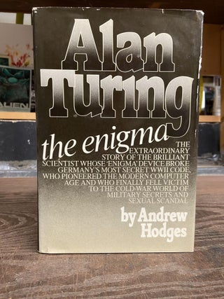 Item #73347 Alan Turing: The Enigmas. Andrew Hodges