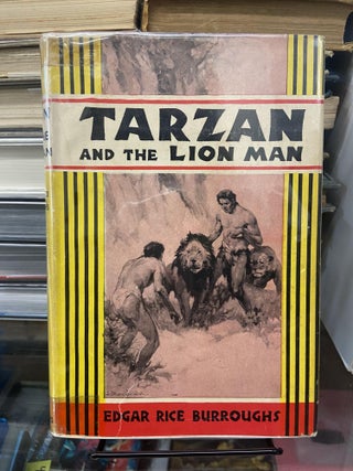 Item #73366 Tarzan and the Lion Man. Edgar Rice Burroughs