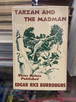 Item #73370 Tarzan and the Madman. Edgar Rice Burroughs