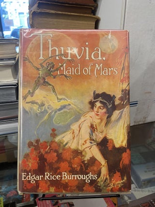 Item #73378 Thuvia, Maid of Mars. Edgar Rice Burroughs