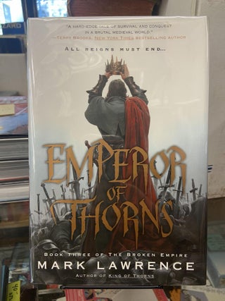 Item #73382 Emperor of Thorns. Mark Lawrence