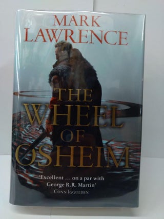 Item #73393 The Wheel of Osheim. Mark Lawrence