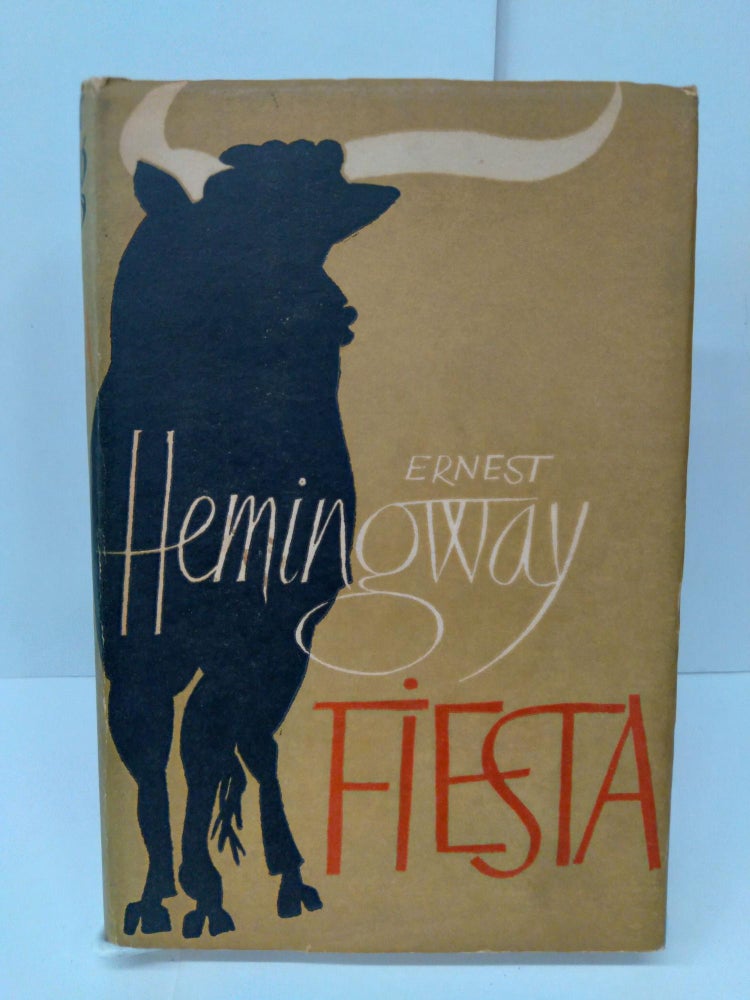 Item #73595 Fiesta. Ernest Hemingway.