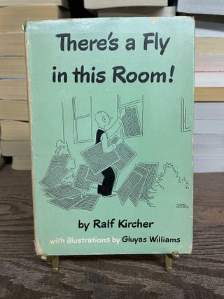 Item #73610 There's a Fly in this Room! Ralf Kircher