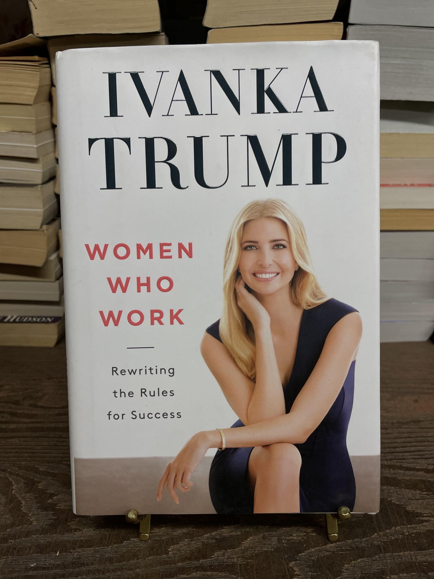 Ivanka Book Women Who Work: Rewriting the Rules for Success | Ivanka Trump | 1st ...