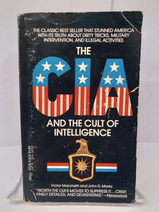 Item #73673 CIA: The Cult of Intelligence, The. Victor Marchetti