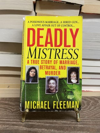 Item #73693 Deadly Mistress. Michael Fleeman