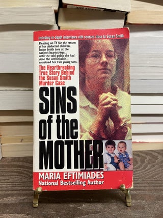 Item #73699 Sins of the Mother. Maria Eftimiades