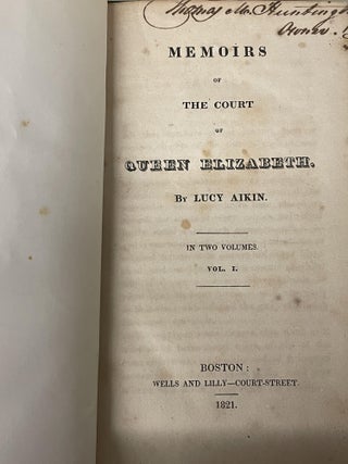 Memoirs of the Court of Queen Elizabeth (Two Volume Set)