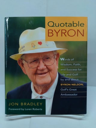 Item #73792 Quotable Byron. Jon Bradley