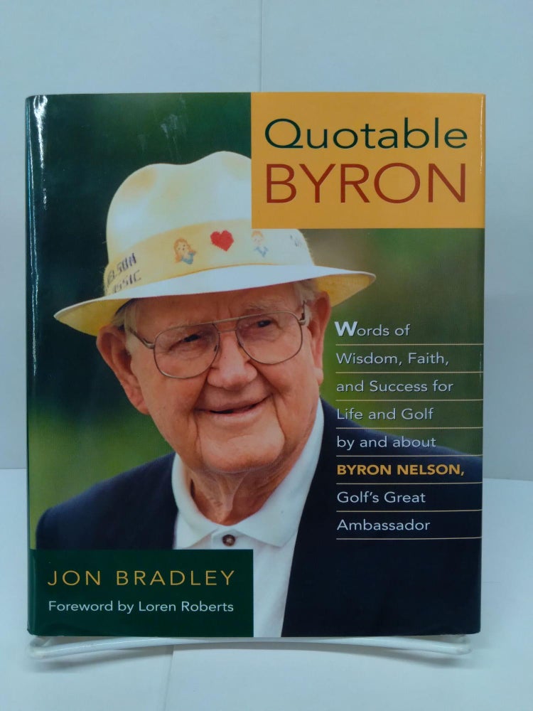 Item #73792 Quotable Byron. Jon Bradley.