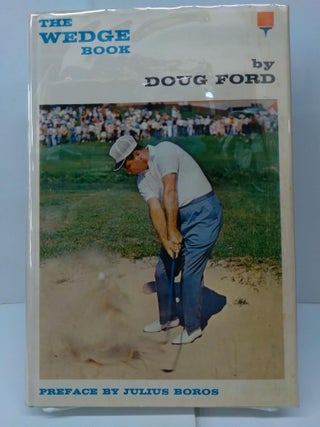 Item #73849 The Wedge Book. Doug Ford