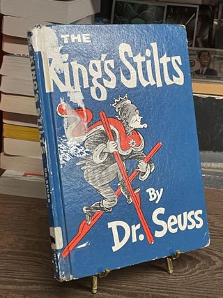 Item #73969 The King's Stilts. Dr Seuss