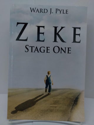 Item #73986 Zeke: Stage One. Ward J. Pyle