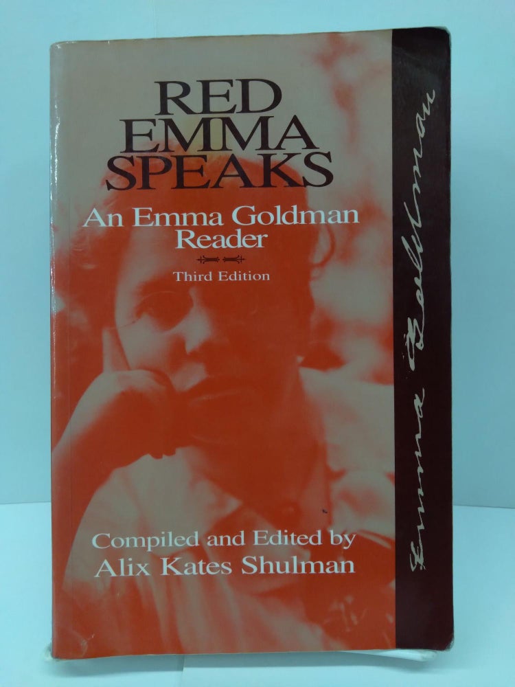 Item #74072 Red Emma Speaks: An Emma Goldman Reader. Alix Shulman.